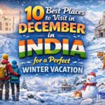 Best Places to Visit in December in India